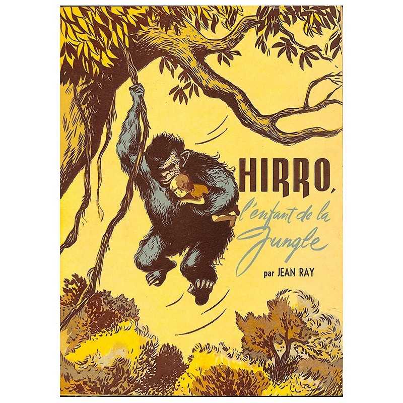 ABAO Livres illustrés Ray (Jean) - Hirro, l'enfant de la jungle.