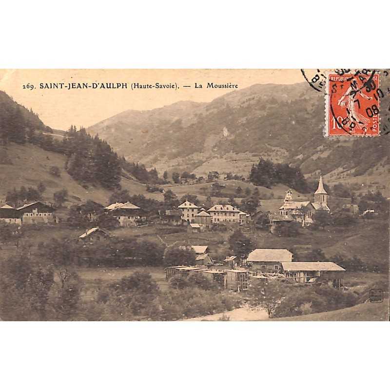 ABAO 74 - Haute Savoie [74] Saint-Jean-d'Aulps - Saint-Jean-d'Aulph. La Moussière.
