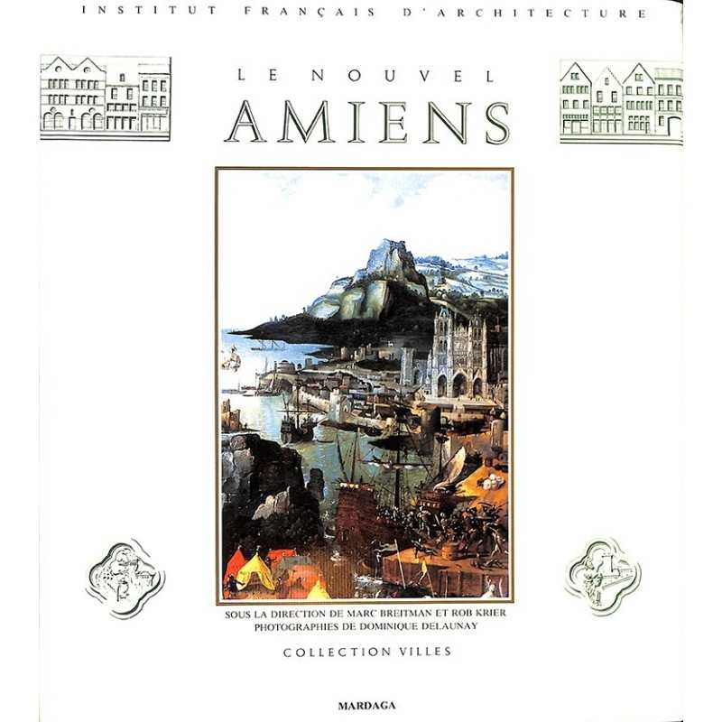 ABAO 1900- Breitman (Marc) et Krier (Rob) - Le Nouvel Amiens.