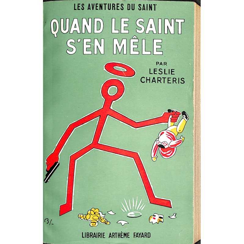 ABAO Littérature populaire Charteris (Leslie) - Quand le Saint s'en mêle.