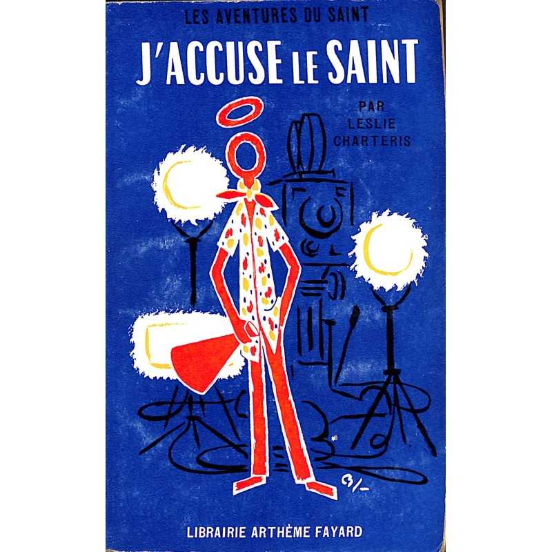 ABAO Littérature populaire Charteris (Leslie) - J'accuse le Saint.