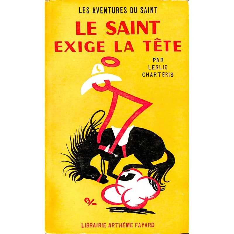 ABAO Littérature populaire Charteris (Leslie) - Le Saint exige la tête.