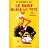 ABAO Littérature populaire Charteris (Leslie) - Le Saint exige la tête.