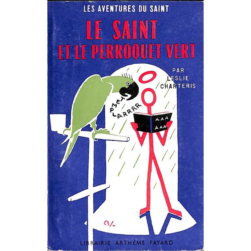 ABAO Littérature populaire Charteris (Leslie) - Le Saint et le perroquet vert.