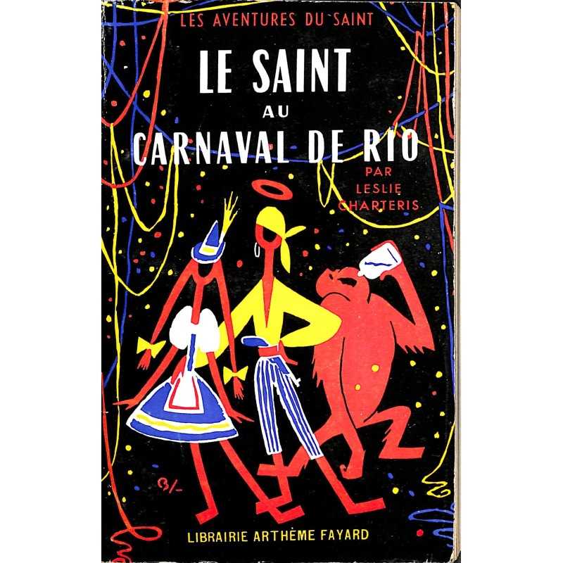 ABAO Littérature populaire Charteris (Leslie) - Le Saint au carnaval de Rio.