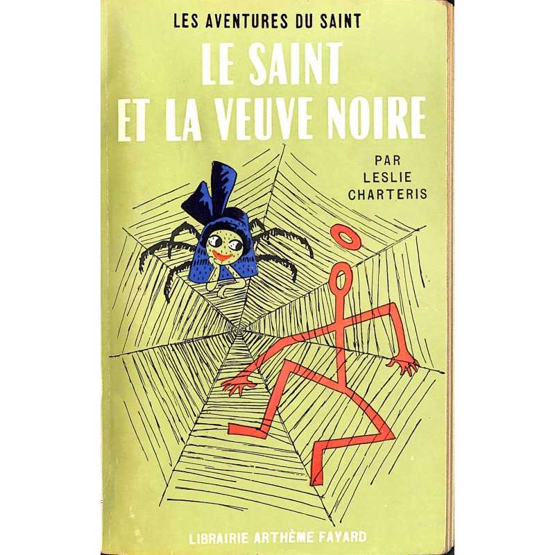 ABAO Littérature populaire Charteris (Leslie) - Le Saint et la veuve noire.