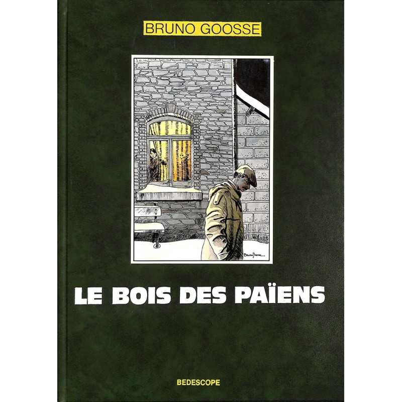 ABAO Bandes dessinées Le Bois des païens. TT 350 ex. num. & s.