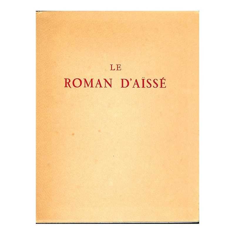 ABAO Grands papiers Tharaud (Jérôme et Jean) - Le Roman d'Aïsse.