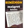 ABAO Littérature Simenon (Georges) - Maigret hésite.
