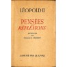 ABAO Littérature Dumont (Georges-Henri) - Lépold II, pensées et réflexions.