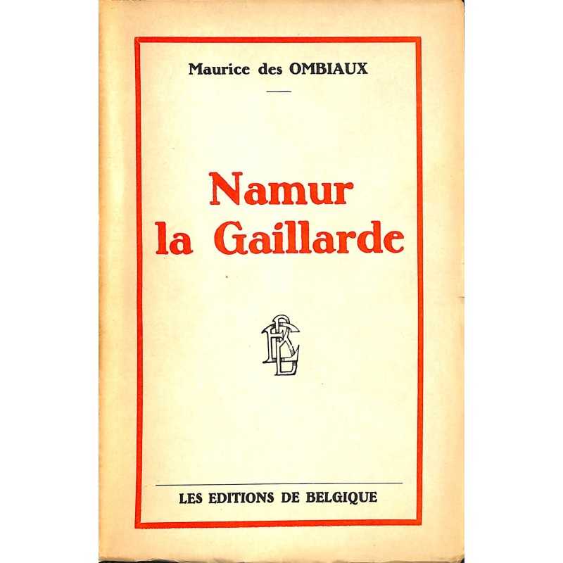 ABAO Littérature Des Ombiaux (Maurice) - Namur La Gaillarde.
