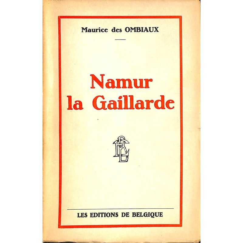 ABAO Littérature Des Ombiaux (Maurice) - Namur La Gaillarde.