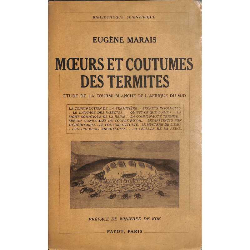 ABAO 1900- Marais (Eugène) - Moeurs et coutumes des termites.