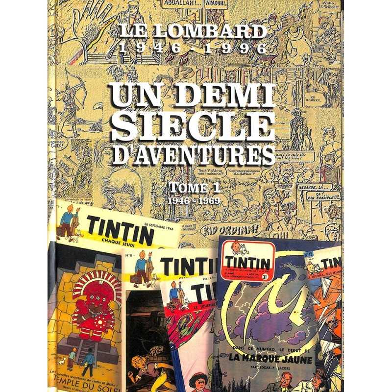 ABAO Bandes dessinées Le Lombard, un demi siècle d'aventures 01