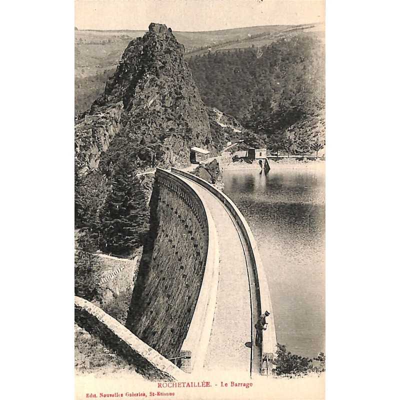 ABAO 42 - Loire [42] Rochetaillée - La Barrage.