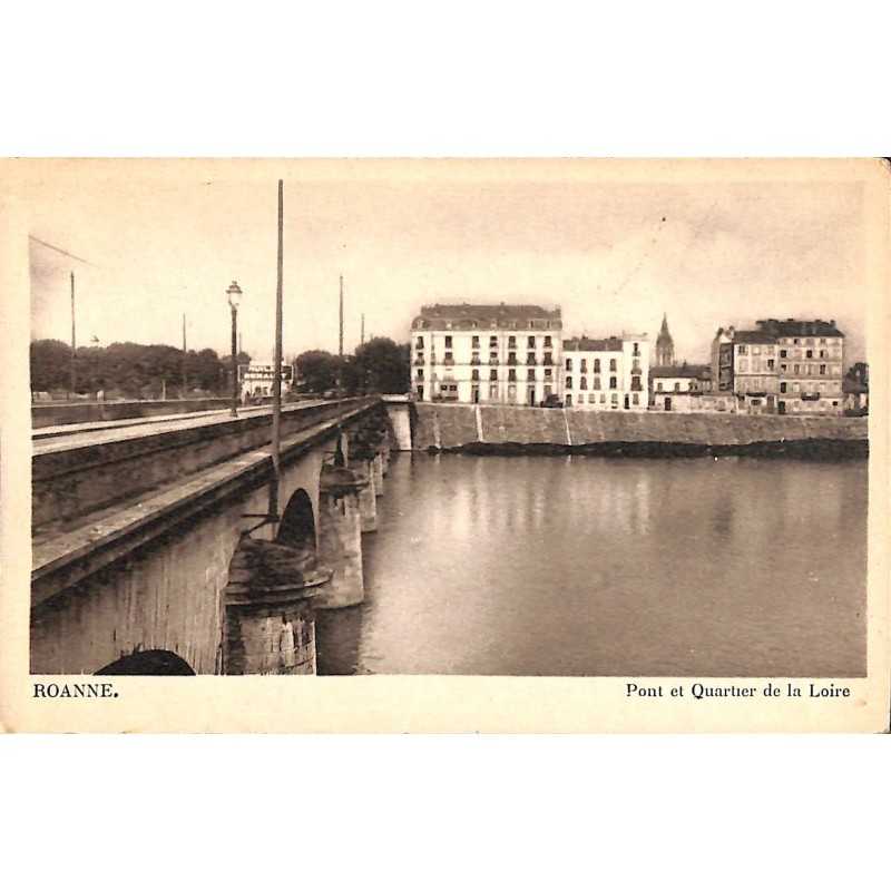 ABAO 42 - Loire [42] Roanne - Pont et Quartier de la Loire.