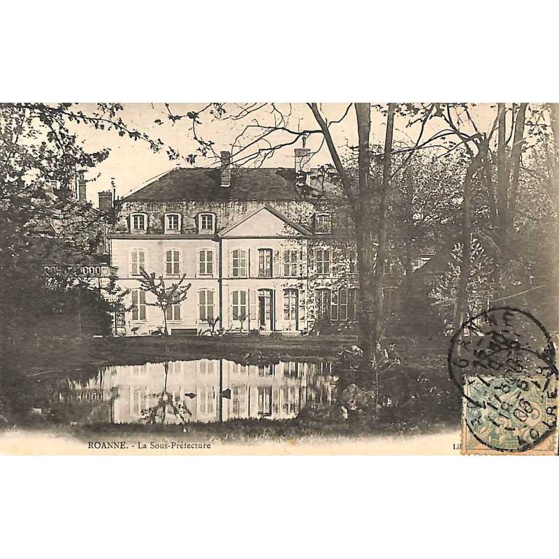 ABAO 42 - Loire [42] Roanne - La Sous Préfecture.