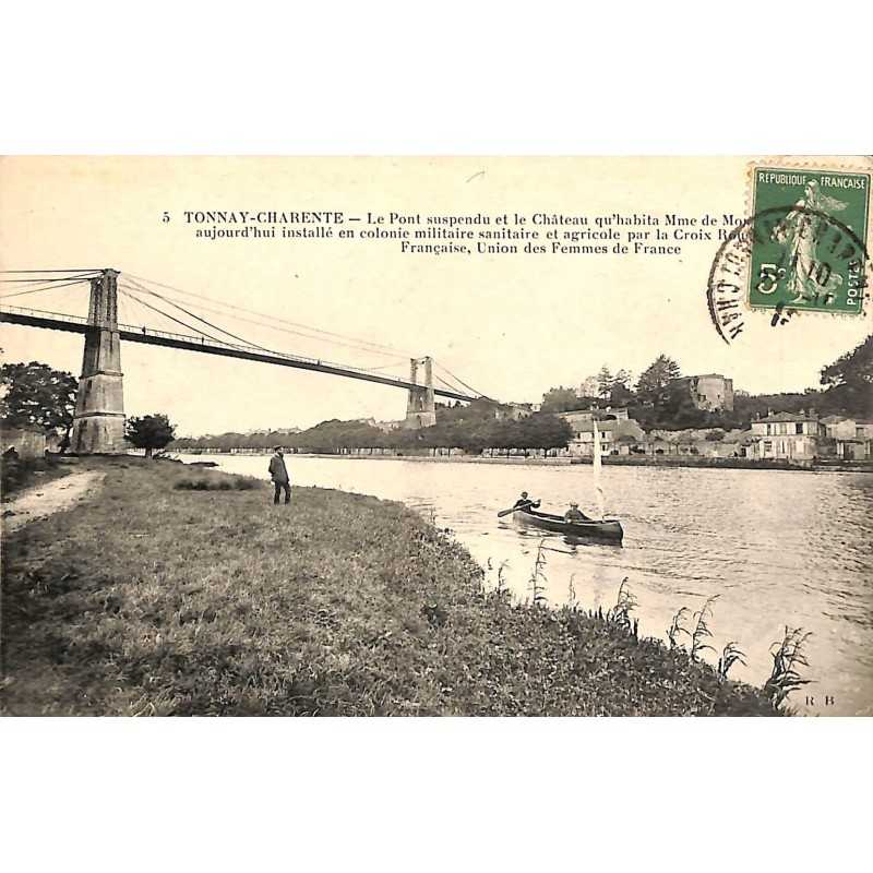 ABAO 17 - Charente-Maritime [17] Tonnay-Charente - Le Pont suspendu et le Château ...