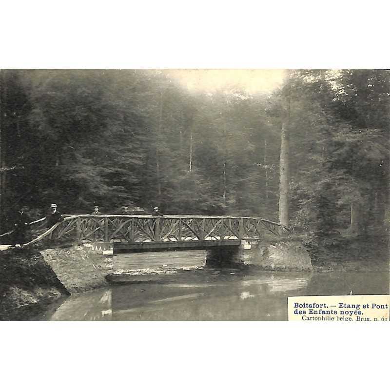ABAO Bruxelles Watermael-Boitsfort - Etang et Pont des Enfants noyés.