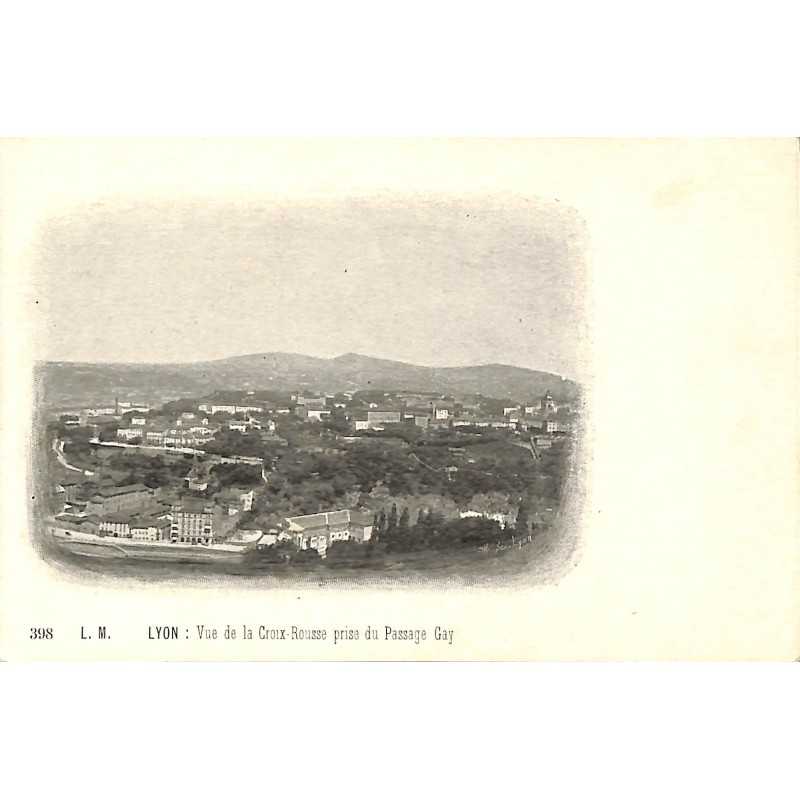 ABAO 69 - Rhône [69] Lyon - Vue de la Croix-Rousse prise du Passage Gay.
