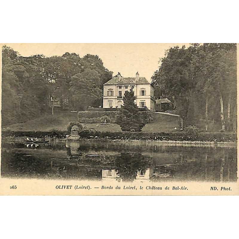 ABAO 45 - Loiret [45] Olivet - Bords du Loiret, le Château de Bel-Air.