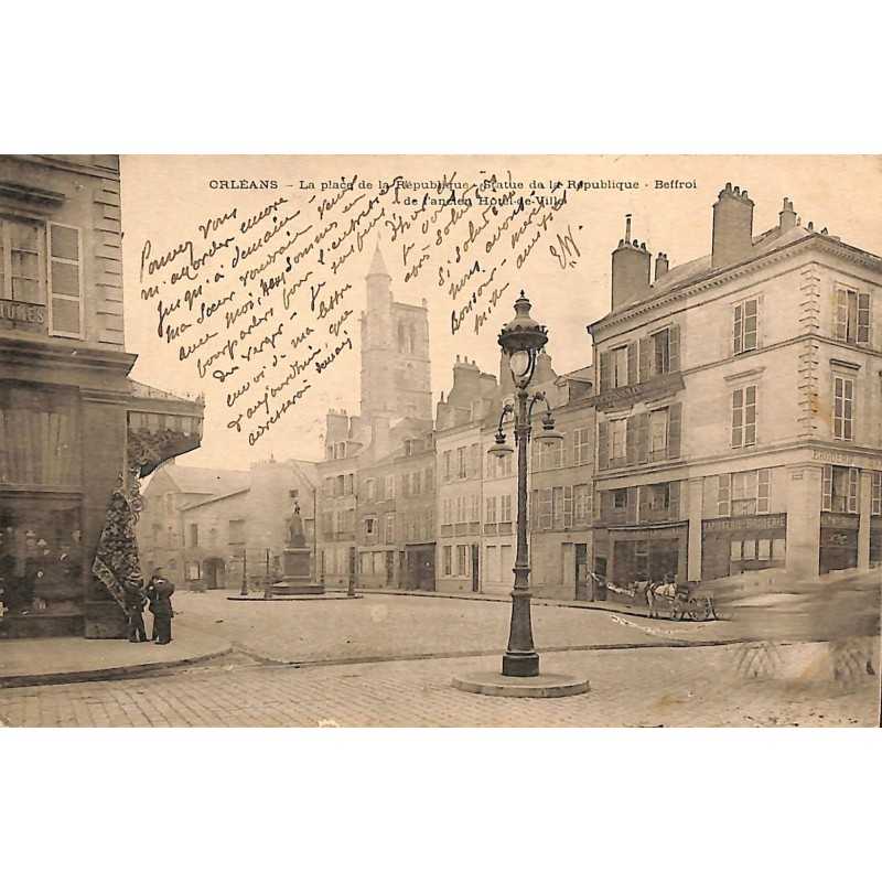 ABAO 45 - Loiret [45] Orléans - La Place de la République ...