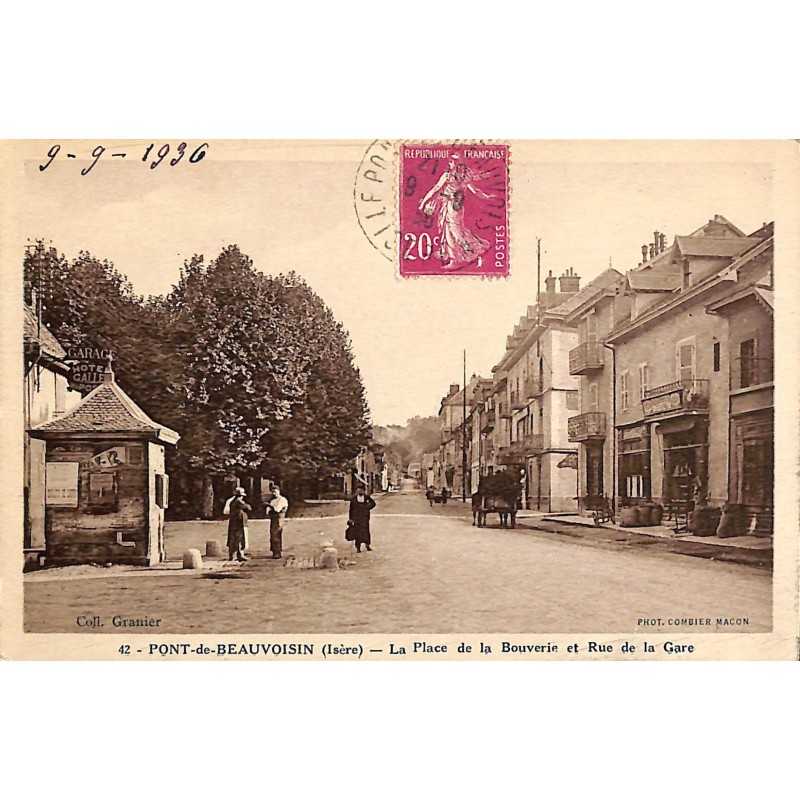 ABAO 38 - Isère [38] Pont-de-Beauvoisin - La Place de la Bouverie et Rue de la Gare.