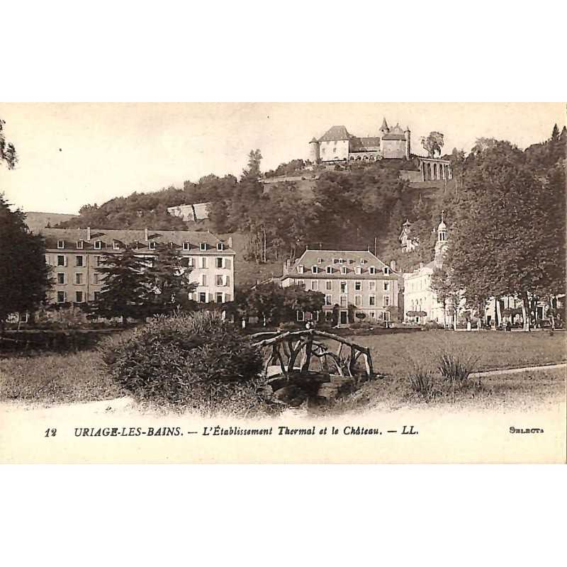 ABAO 38 - Isère [38] Uriage-les-Bains - L'Etablissement Thermal et le Château.