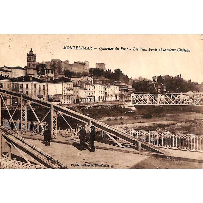 ABAO 26 - Drôme [26] Montélimar - Quartier du Fust. Les Deux Ponts et le vieux Château.