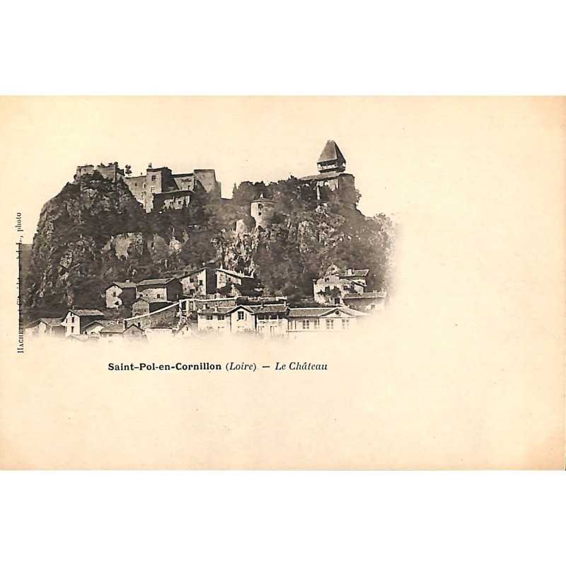 ABAO 42 - Loire [42] Saint-Pol-en-Cornillon - Le Château.