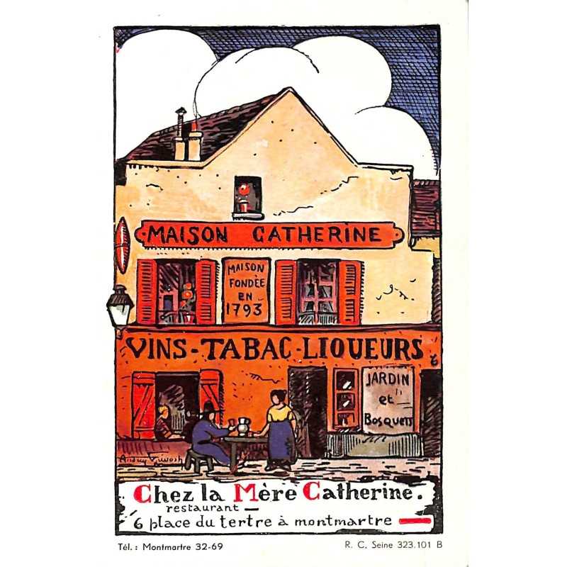 ABAO 75 - Paris [75] Paris 18 - Chez la Mère Catherine. 6 place du Tertre.