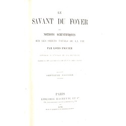 ABAO 1800-1899 Figuier (Louis) - Le Savant du foyer.