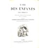 ABAO 1800-1899 Berquin (Armand) - L'Ami des enfants.