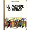 ABAO Bandes dessinées [Hergé] Peeters (Benoît) - Le Monde d'Hergé