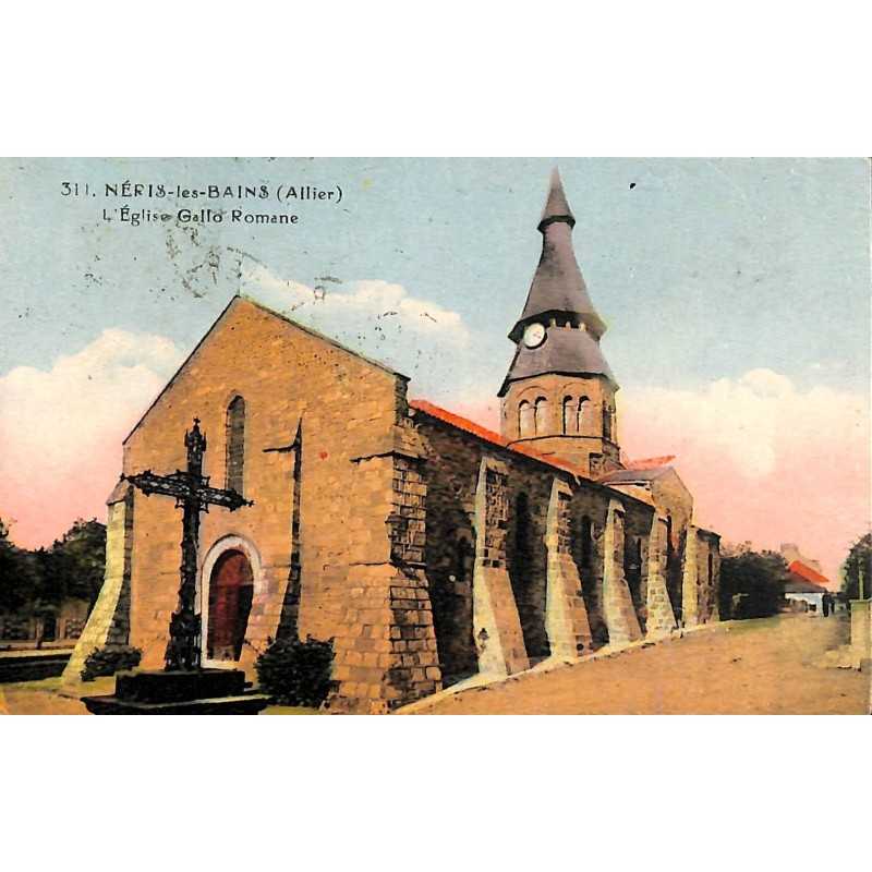 ABAO 03 - Allier [03] Néris-les-Bains - L'Eglise Gallo Romane.