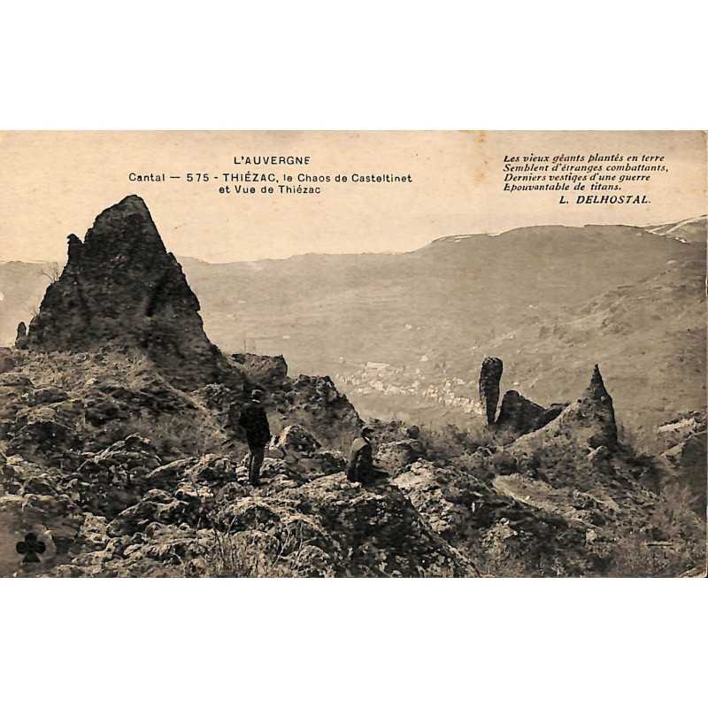 ABAO 15 - Cantal [15] Thiézac - Le Chaos de Casteltinet et vue de Thiézac.