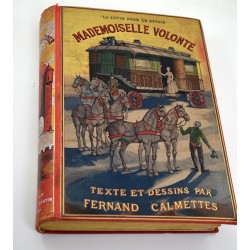 ABAO Enfantina Calmettes (Fernand) - Mademoiselle Volonté.