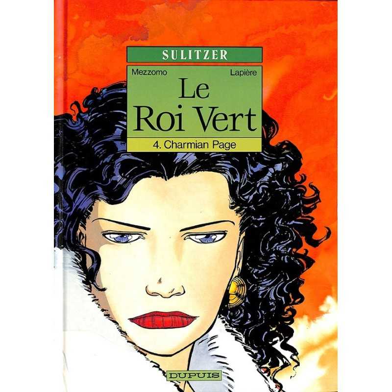 ABAO Bandes dessinées Le Roi vert 04 + Dédicace Mezzomo et Sulitzer.