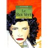ABAO Bandes dessinées Le Roi vert 04 + Dédicace Mezzomo et Sulitzer.