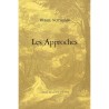 ABAO 1900- Nothomb (Pierre) - Les Approches. EO + Dédicace.
