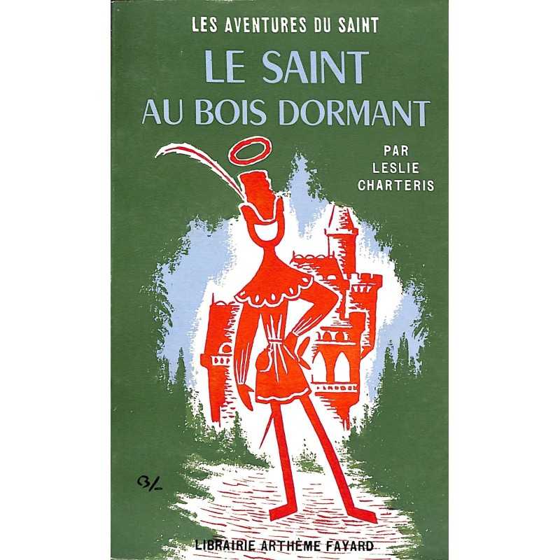 ABAO Littérature populaire Charteris (Leslie) - Le Saint au bois dormant.