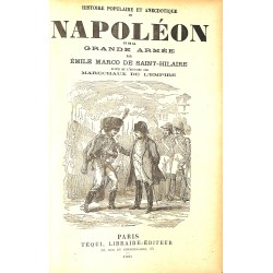 ABAO Biographies Saint-Hilaire (Emile Marco de) - Histoire populaire et anecdotique de Napoléon et de la grande armée.