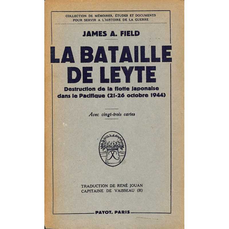 ABAO 1900- Field (James A.) - La Bataille de Leyte.