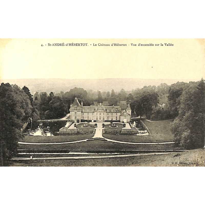 ABAO 14 - Calvados [14] Saint-André-d'Hébertot - Le Château d'Hébertot. Vue d'ensemble de la Vallée.