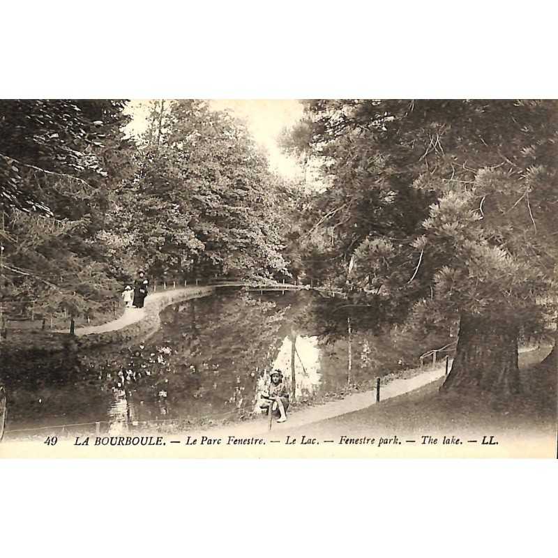 ABAO 63 - Puy-de-Dôme [63] La Bourboule - La Parc Fenestre. Le Lac.