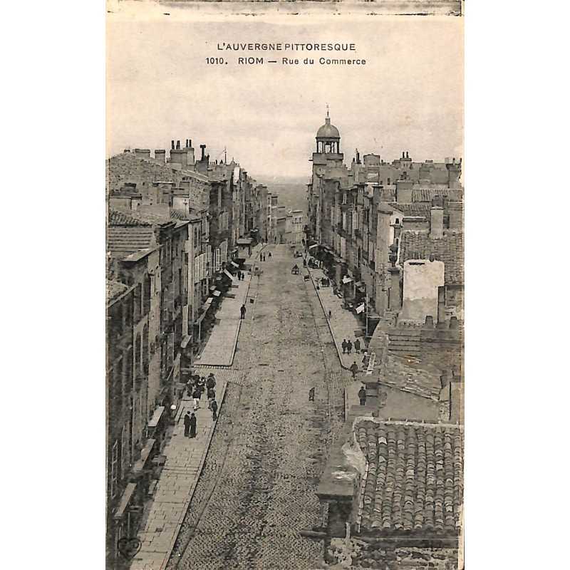 ABAO 63 - Puy-de-Dôme [63] Riom - Rue du Commerce.