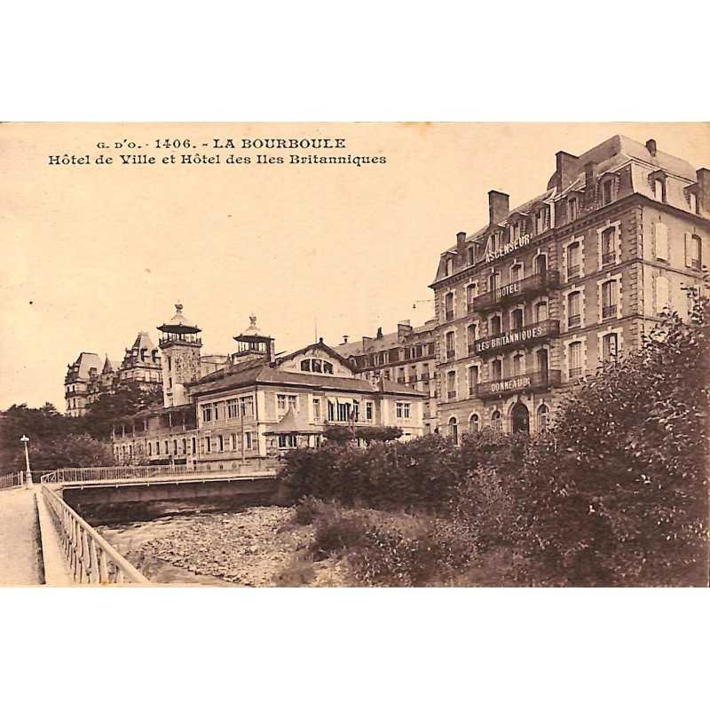 ABAO 63 - Puy-de-Dôme [63] La Bourboule - Hôtel de Ville et Hôtel des Îles Britanniques.