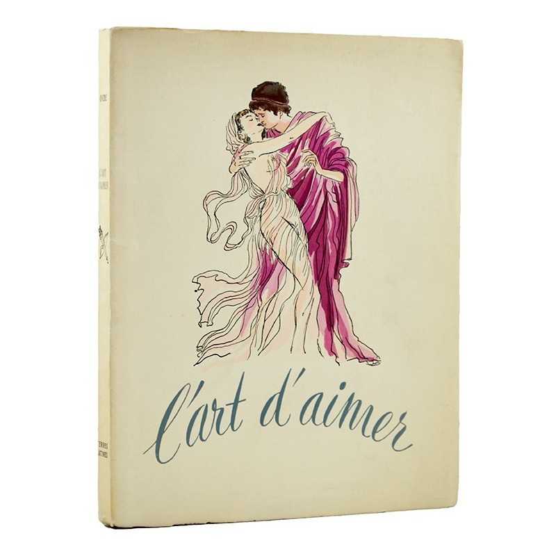 ABAO Livres illustrés Ovide - L'Art d'aimer. Illustrations de Renée Ringel. TL.