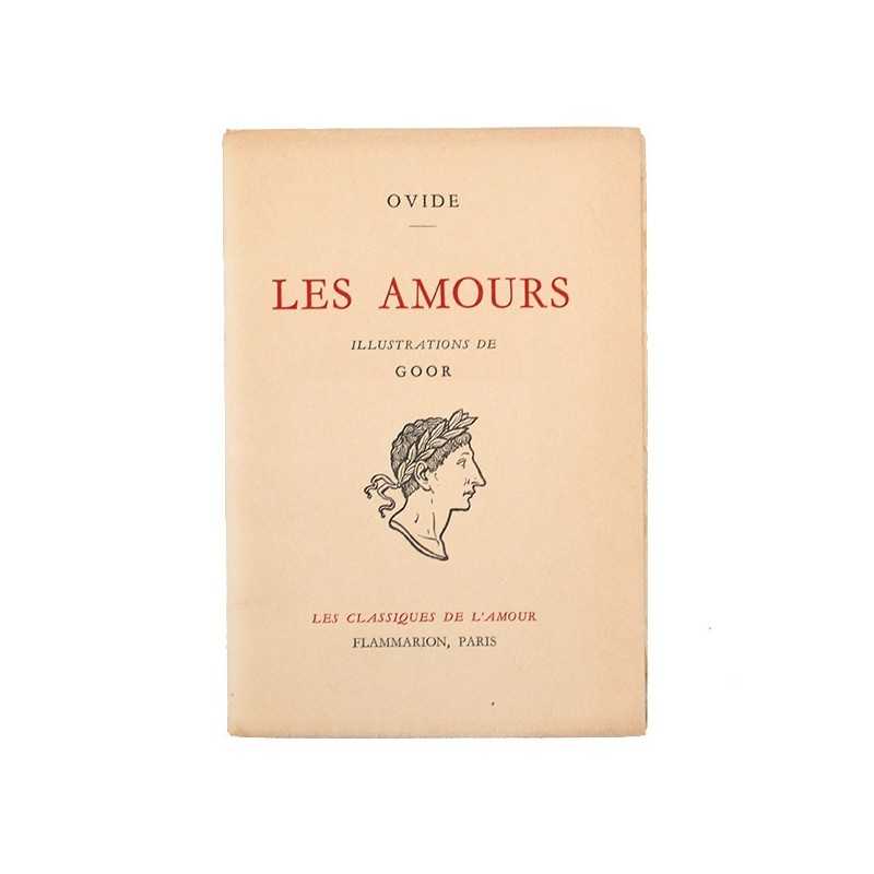 ABAO Littérature Ovide - Les Amours. Illustrations de Goor.
