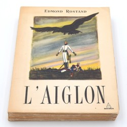 ABAO Livres illustrés Rostand (Edmond) - L'Aiglon. Illustrations de J. Gradassi.